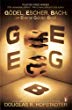 Godel, Escher, Bach: an Eternal Golden Braid